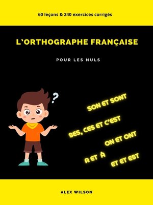 cover image of L'Orthographe Française pour les Nuls
